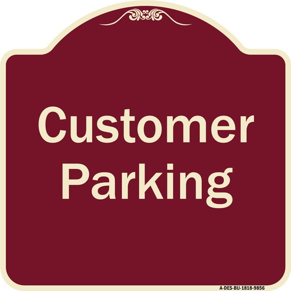 Designer Series-Customer Parking 2, Burgungy Heavy-Gauge Aluminum, 18" x 18", BU-1818-9856